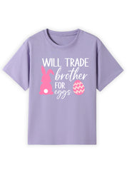 Will Trade Sibling for Eggs Name Tee