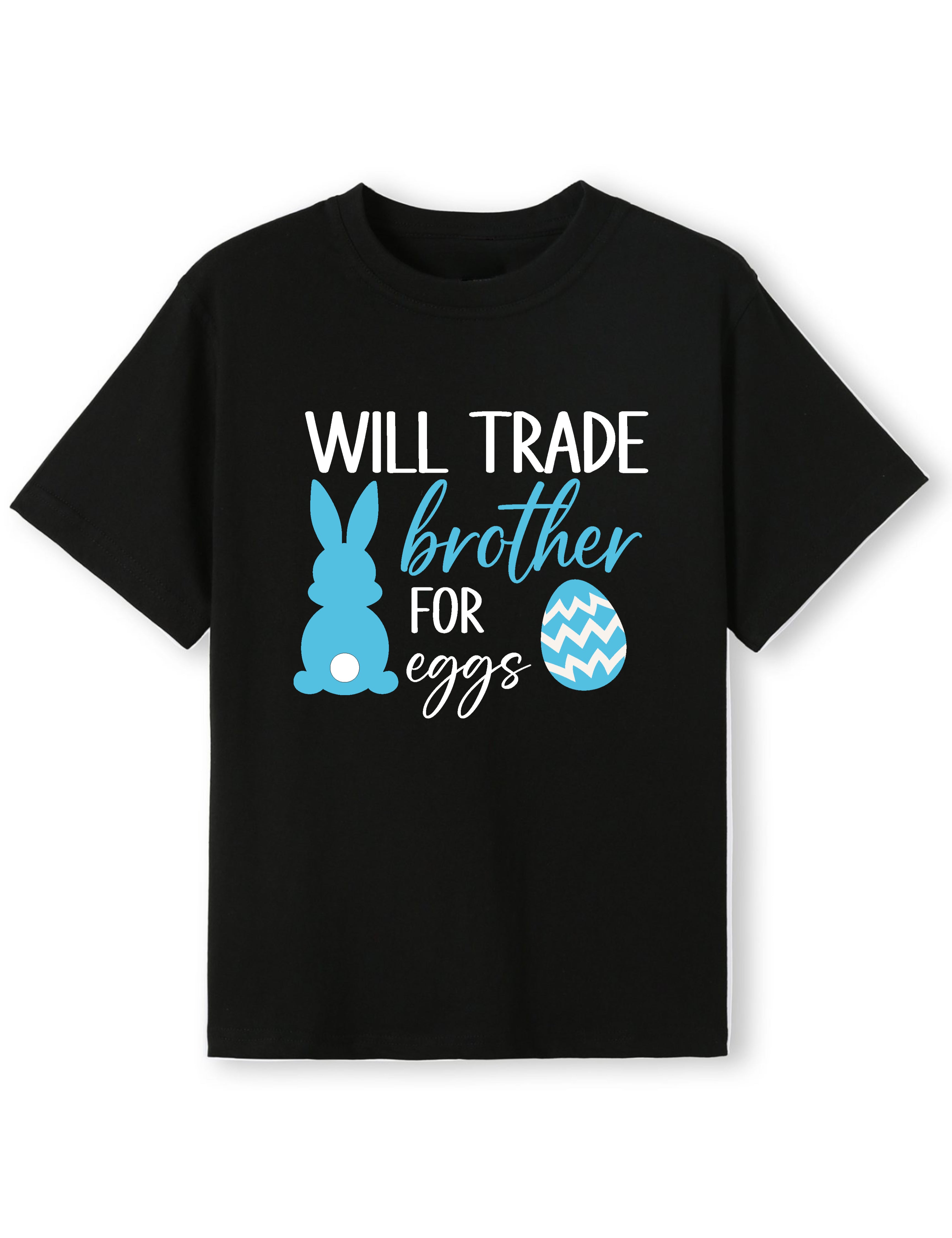 Will_Trade_Sibling_for_Eggs_Name_Tee_v2_7.webp
