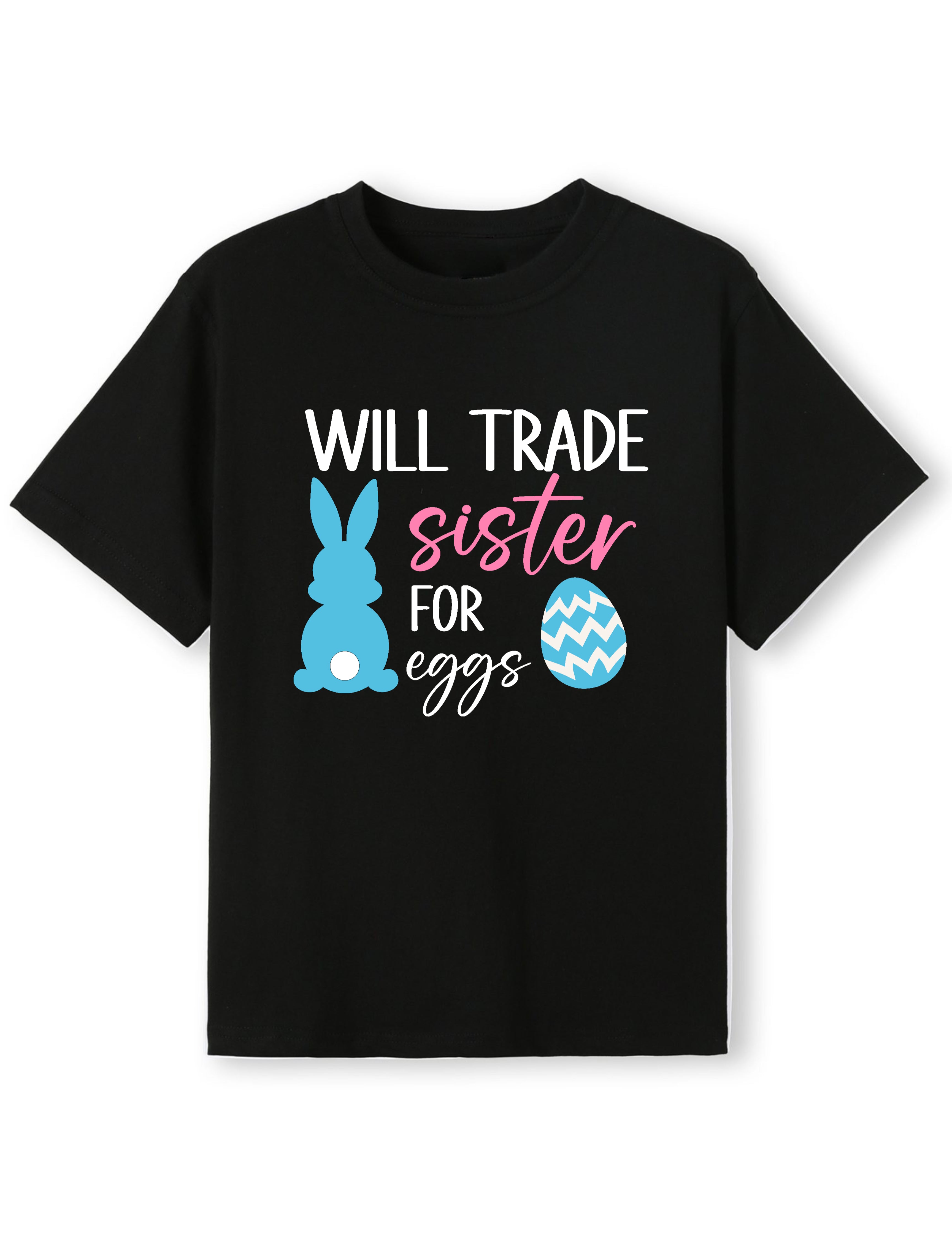 Will_Trade_Sibling_for_Eggs_Name_Tee_v2_8.webp